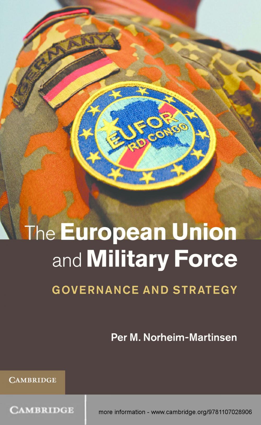 Big bigCover of The European Union and Military Force