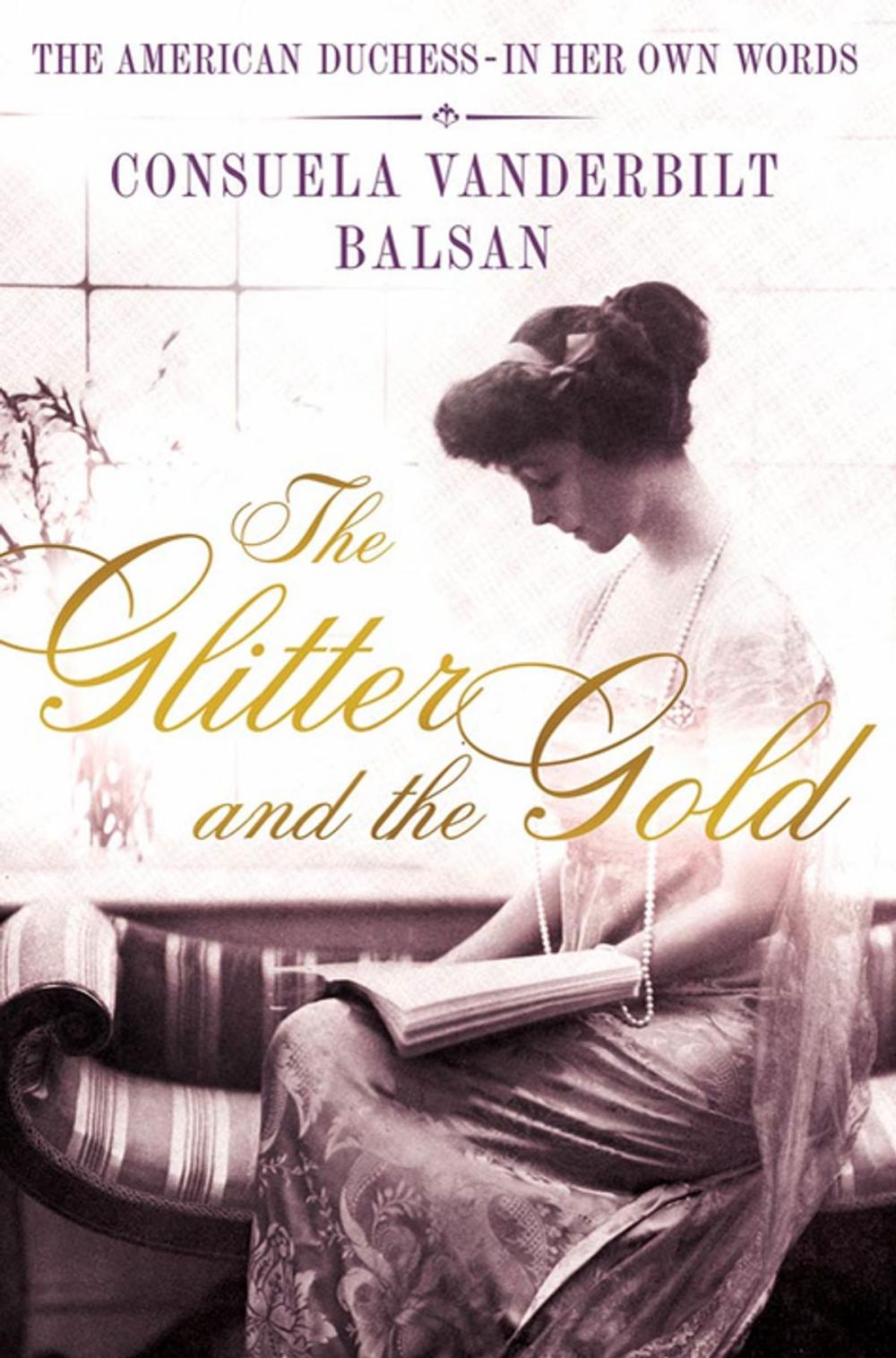 Big bigCover of The Glitter and the Gold