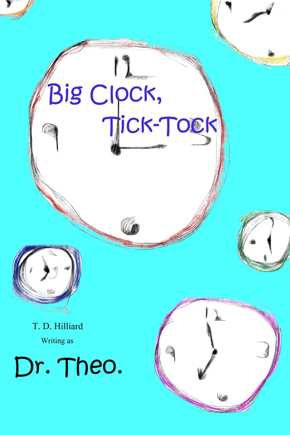 Big bigCover of Big Clock, Tick-Tock