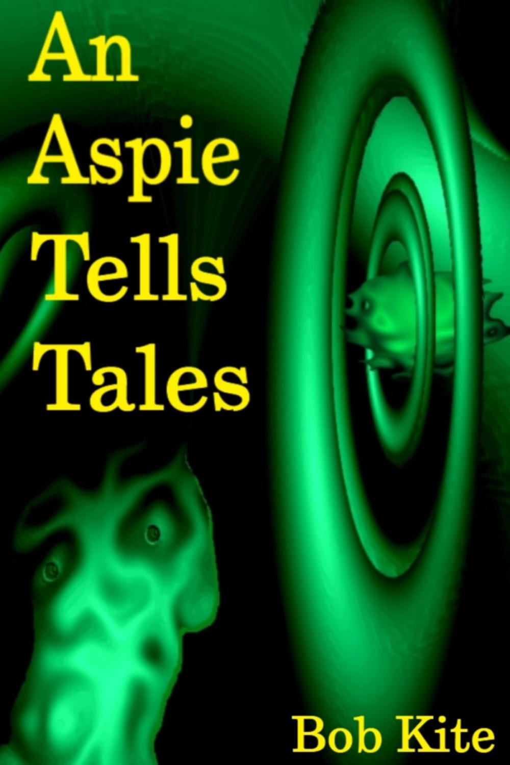 Big bigCover of An Aspie Tells Tales