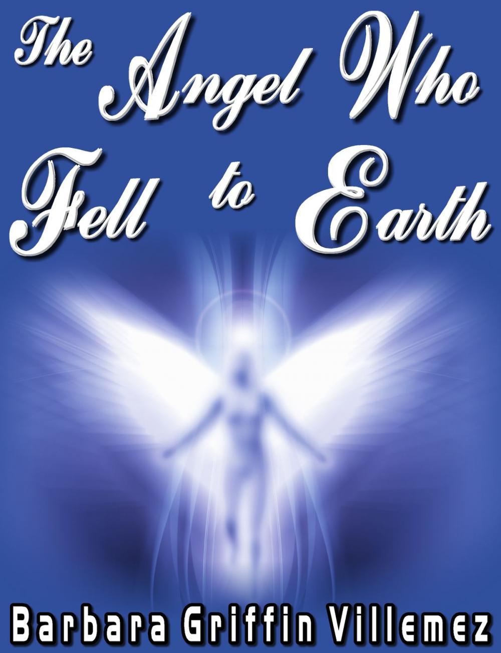 Big bigCover of The Angel Who Fell to Earth