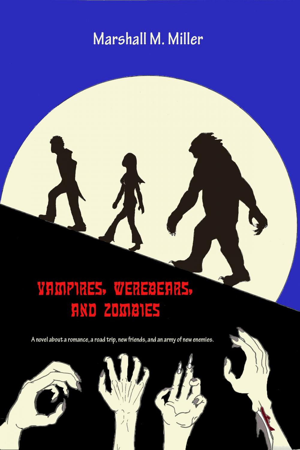 Big bigCover of Vampires, WereBears, and Zombies