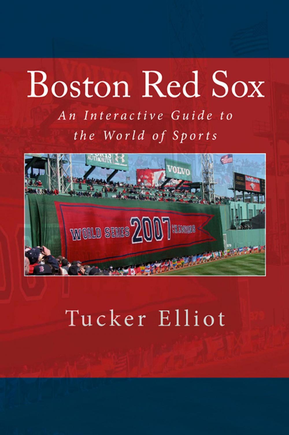 Big bigCover of Boston Red Sox: An Interactive Guide to the World of Sports