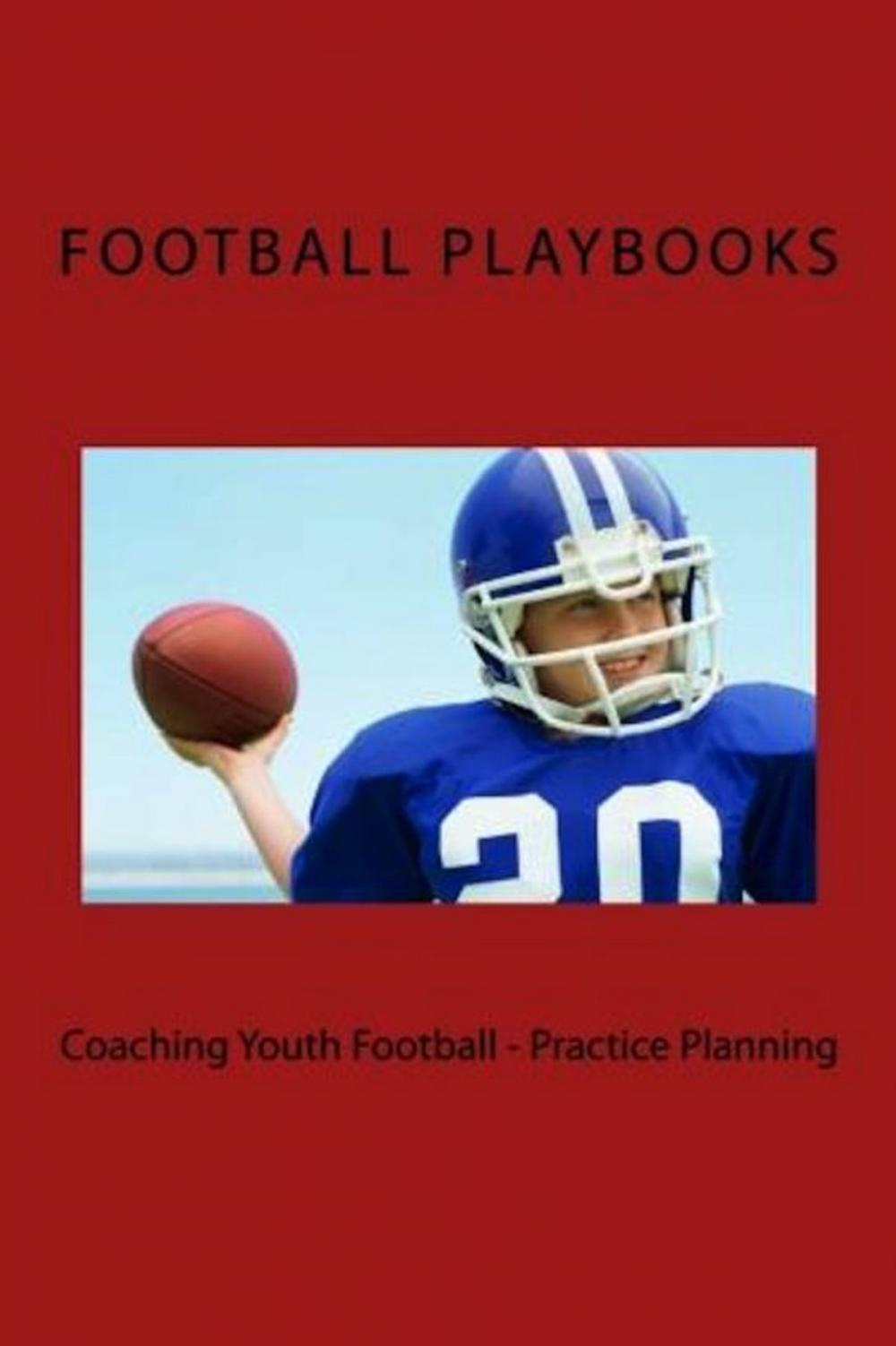 Big bigCover of Coaching Youth Football: Practice Planning