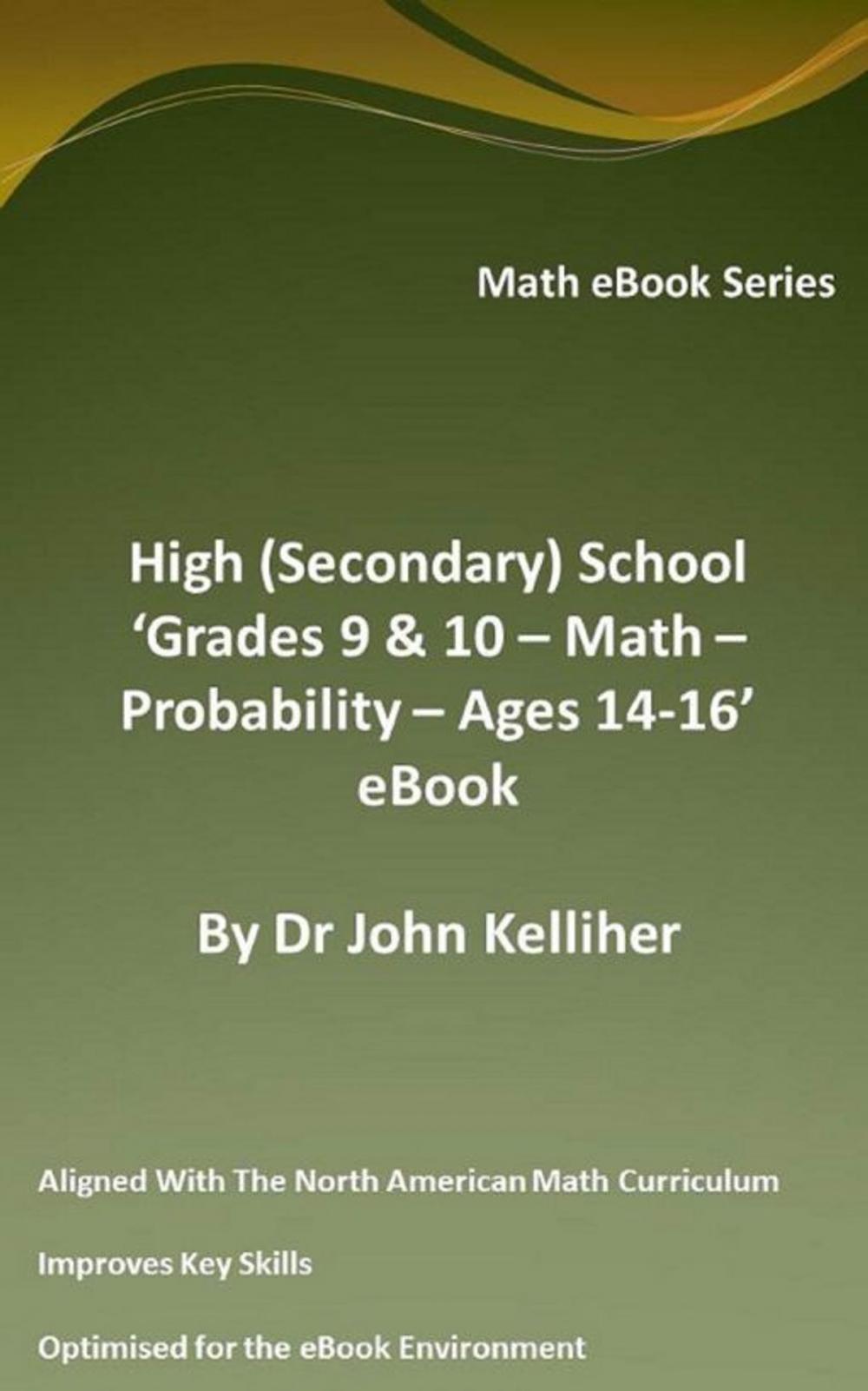 Big bigCover of High (Secondary) School ‘Grades 9 & 10 – Math – Probability – Ages 14-16’ eBook