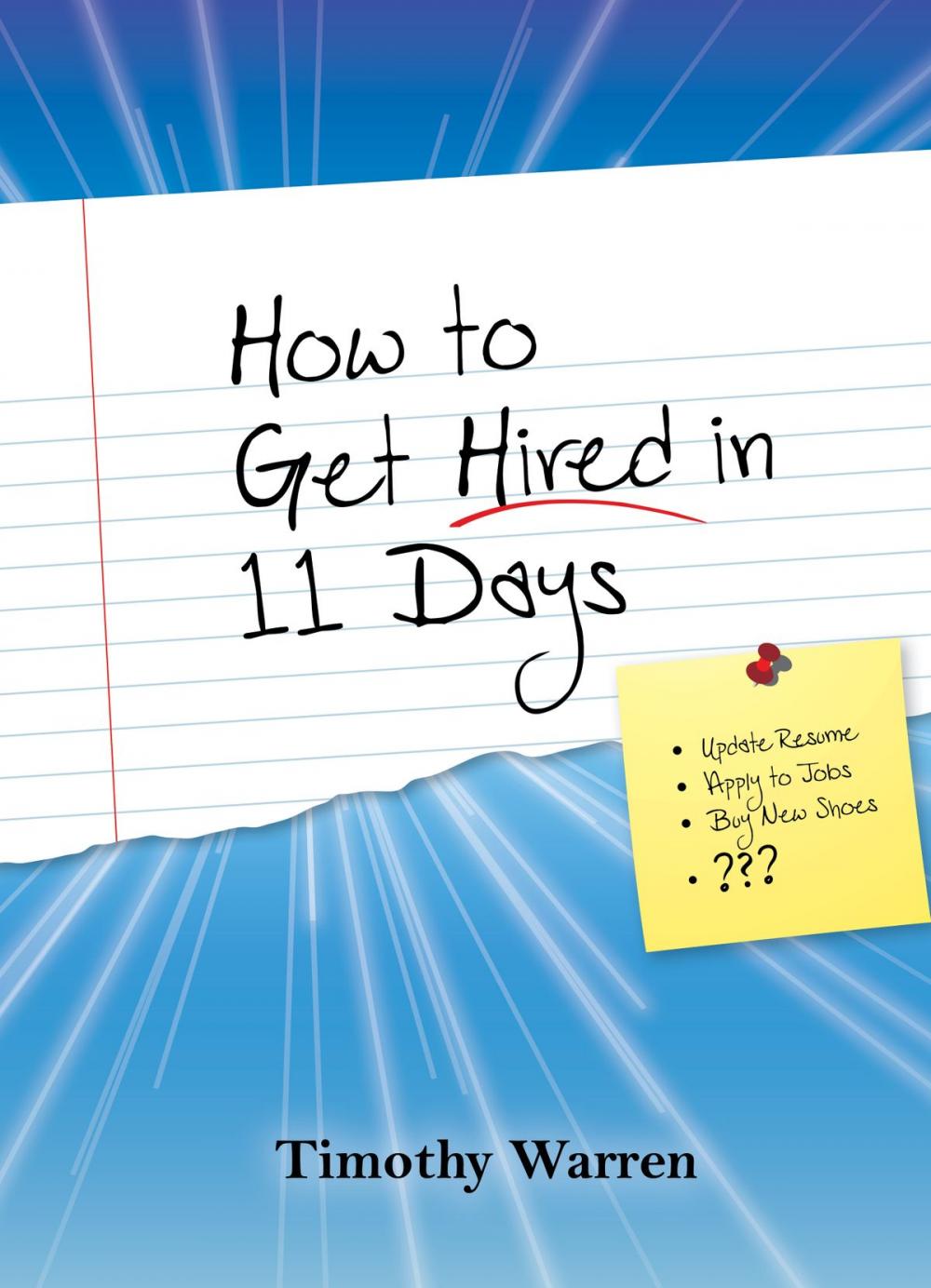 Big bigCover of How to Get Hired in 11 Days