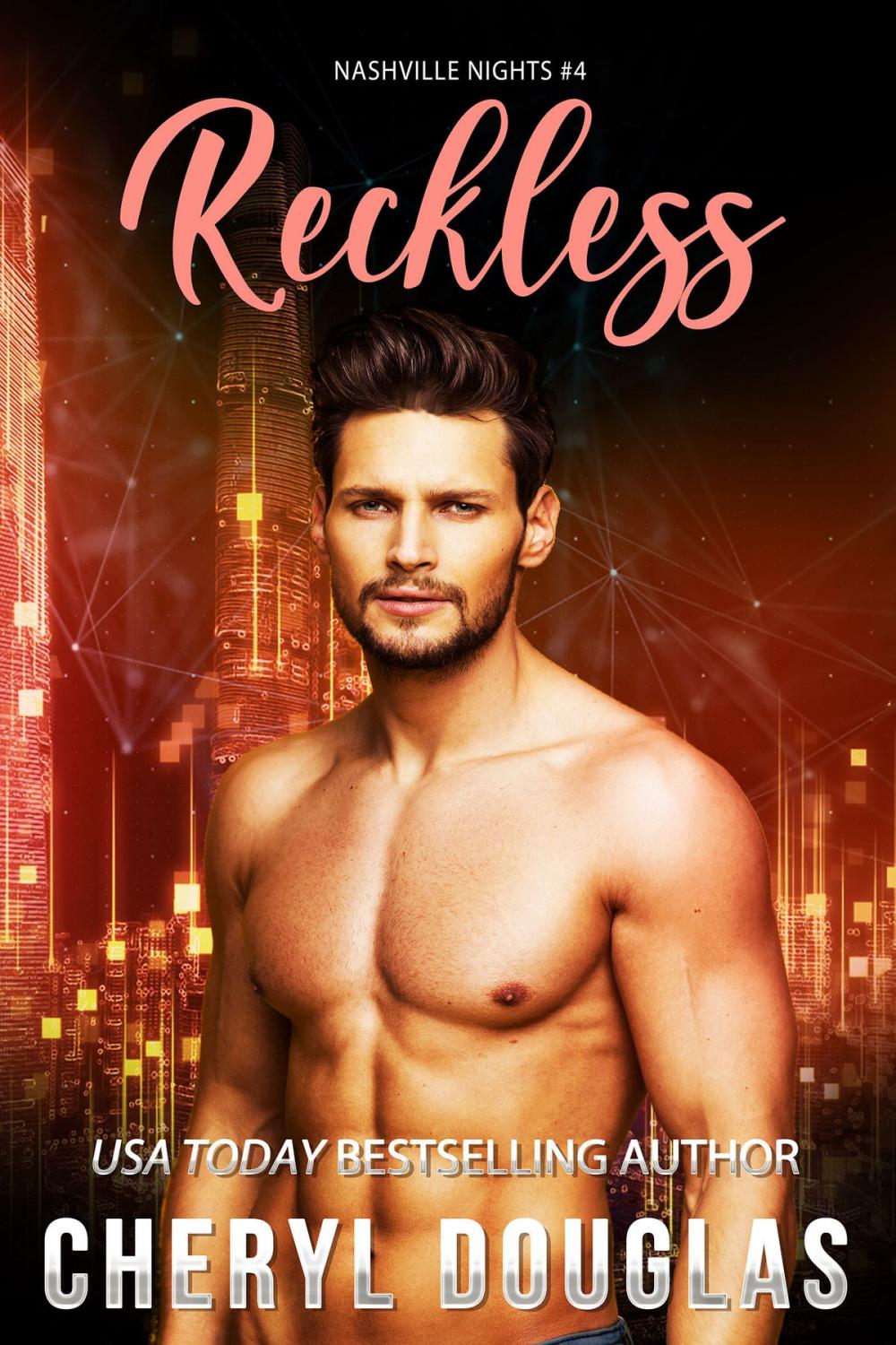 Big bigCover of Reckless (Book Four, Nashville Nights)