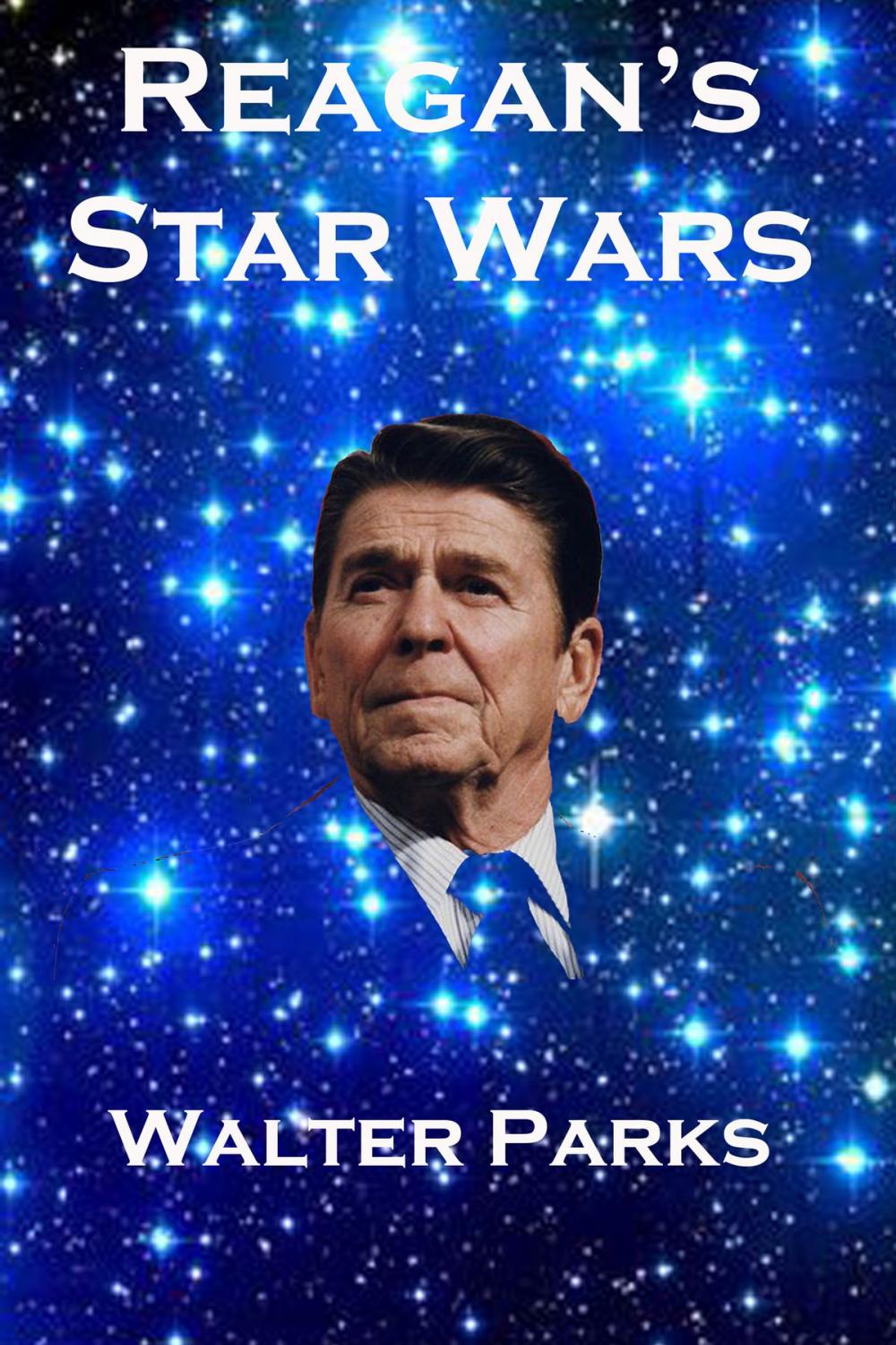 Big bigCover of Reagan's Star Wars