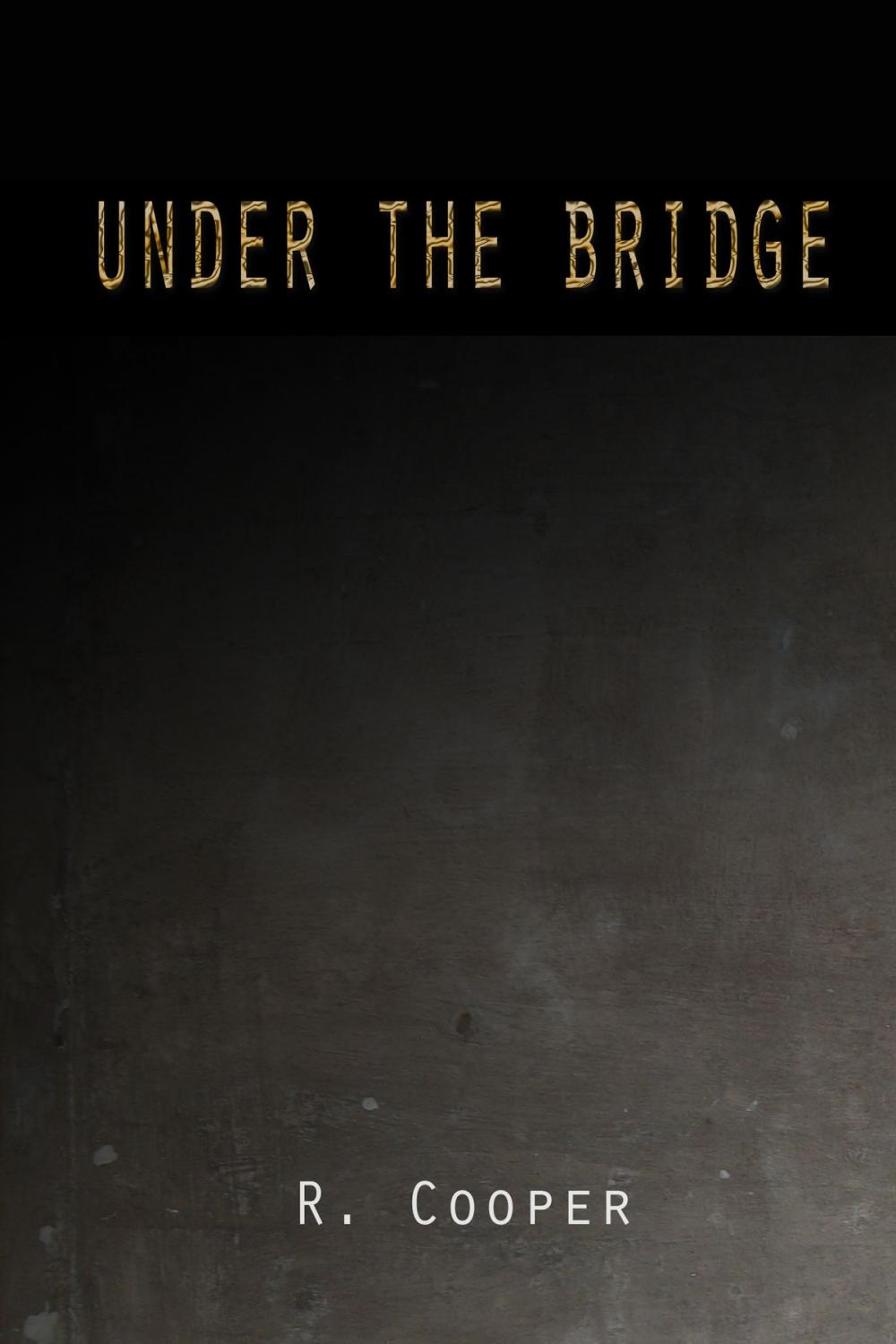 Big bigCover of Under the Bridge