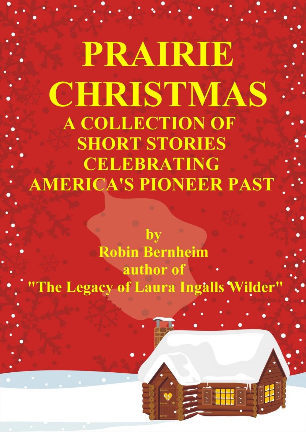 Big bigCover of Prairie Christmas: Short Stories Celebrating America's Pioneer Past