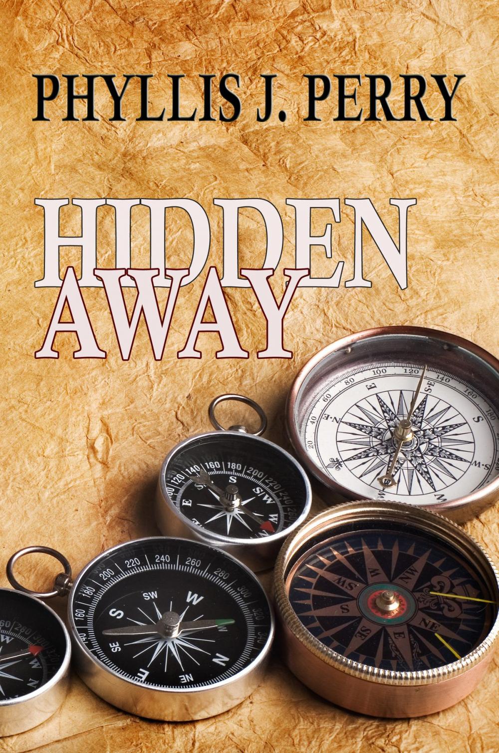 Big bigCover of HIDDEN AWAY ...The Craze of Geocaching!