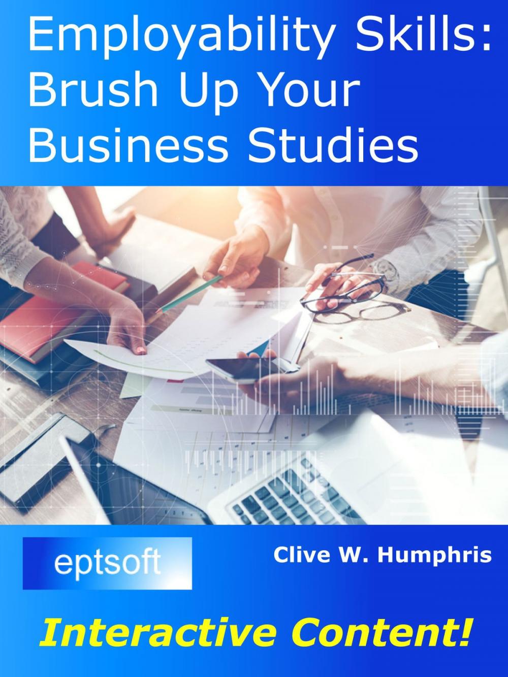 Big bigCover of Employability Skills: Brush up Your Business Studies