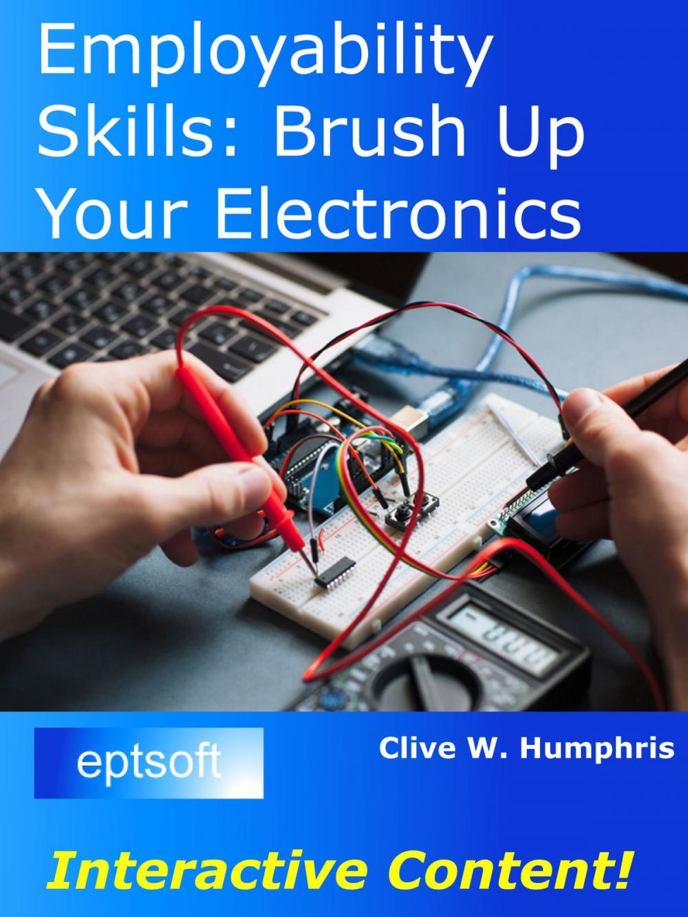 Big bigCover of Employability Skills: Brush up your Electronics