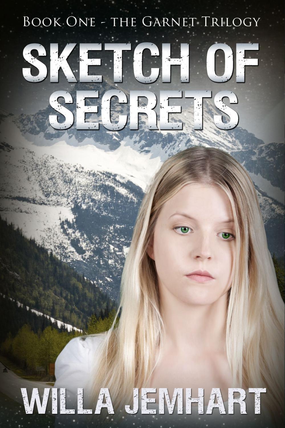 Big bigCover of Sketch of Secrets (The Garnet Trilogy - Book 1)