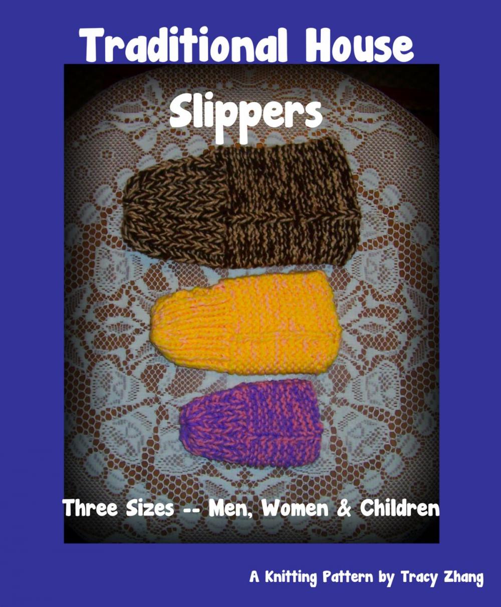 Big bigCover of Traditional House Slippers for Men, Women & Children, A Knitting Pattern