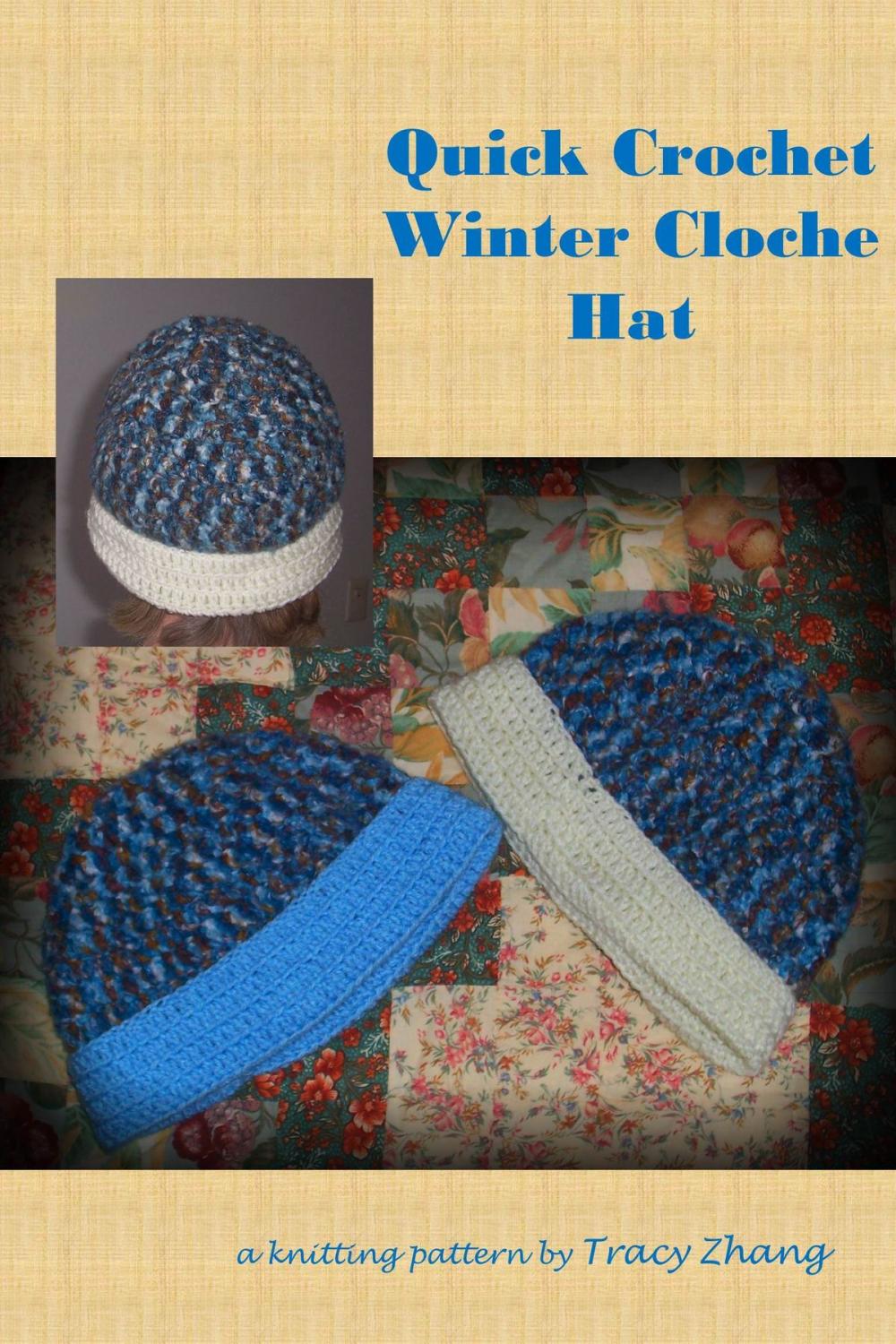 Big bigCover of Quick Crochet Winter Cloche Hat