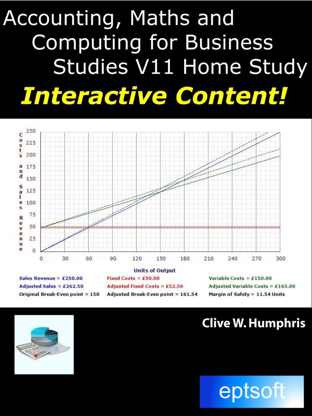 Big bigCover of Accounting, Maths and Computing for Business Studies V11 Home Study