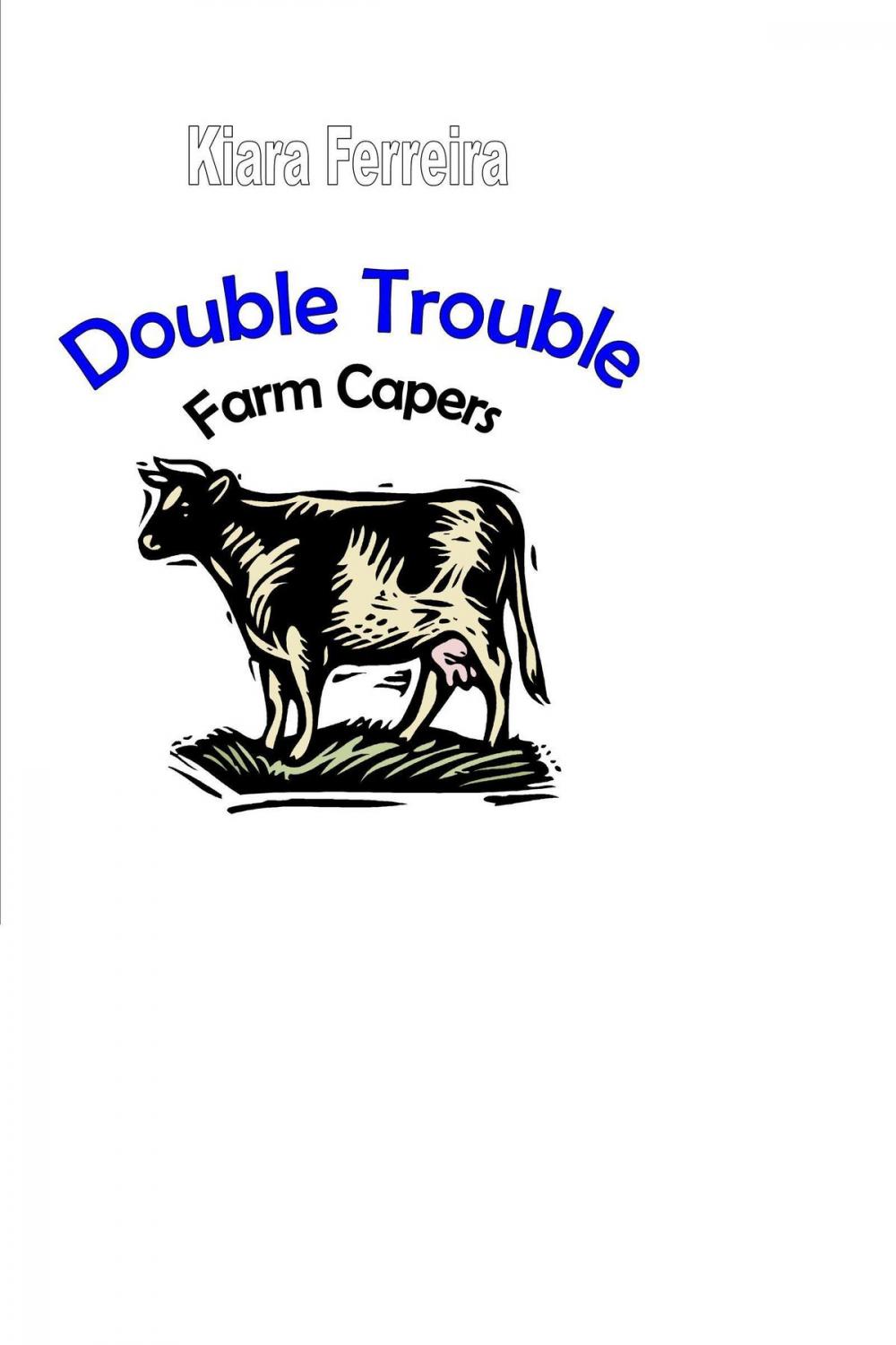 Big bigCover of Double Trouble: Farm Capers