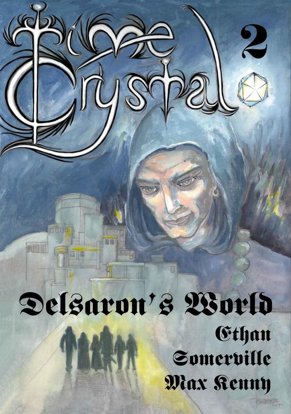Big bigCover of Time Crystal 2: Delsaron's World