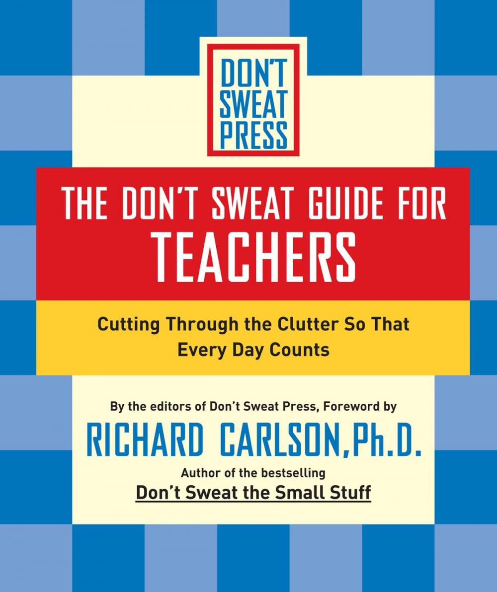 Big bigCover of The Don't Sweat Guide for Teachers