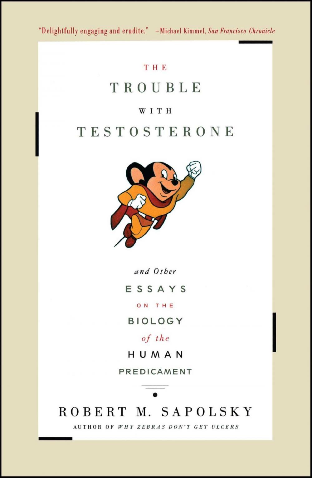 Big bigCover of The Trouble With Testosterone