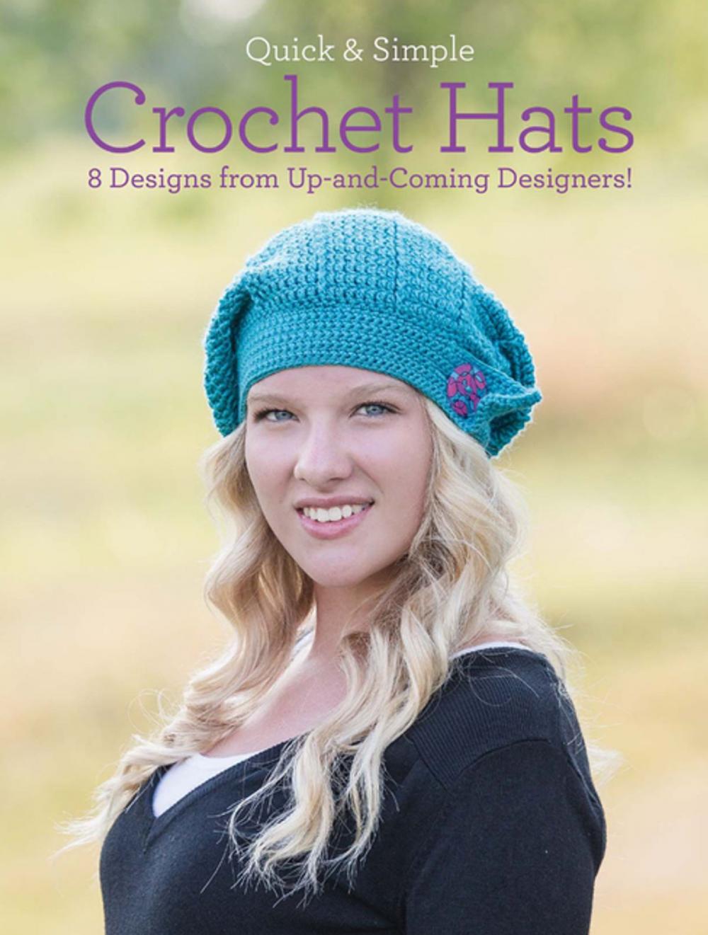 Big bigCover of Quick & Simple Crochet Hats