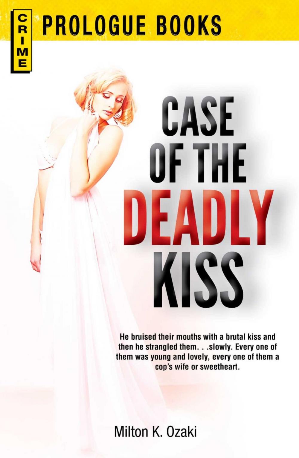 Big bigCover of Case of the Deadly Kiss