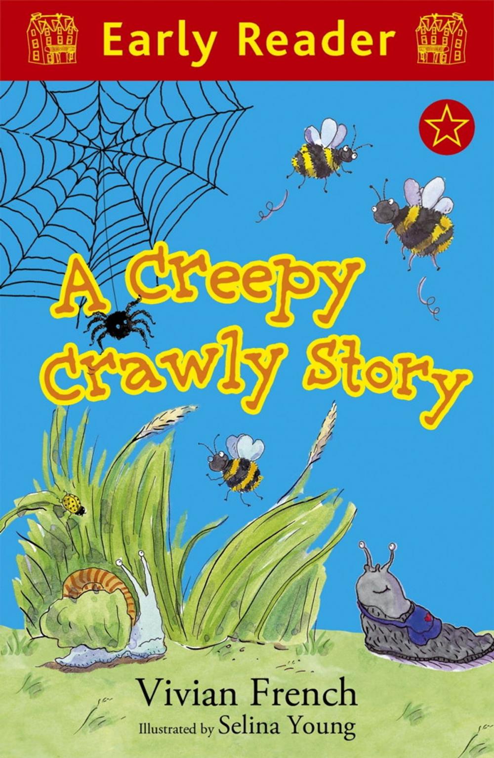 Big bigCover of A Creepy Crawly Story