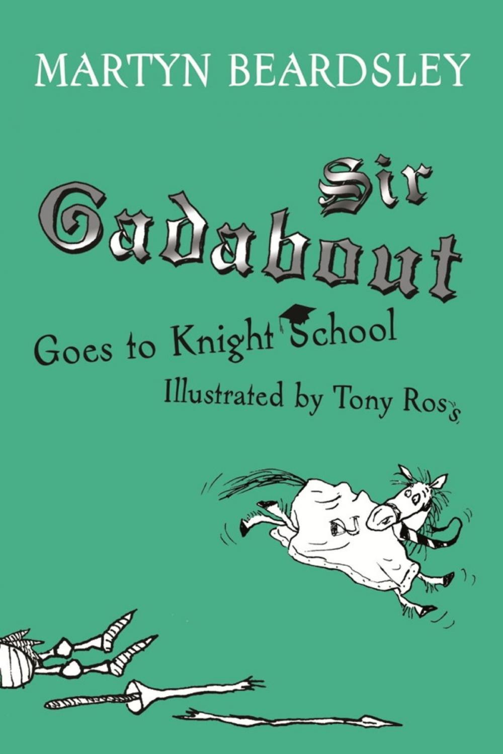 Big bigCover of Sir Gadabout Goes to Knight School