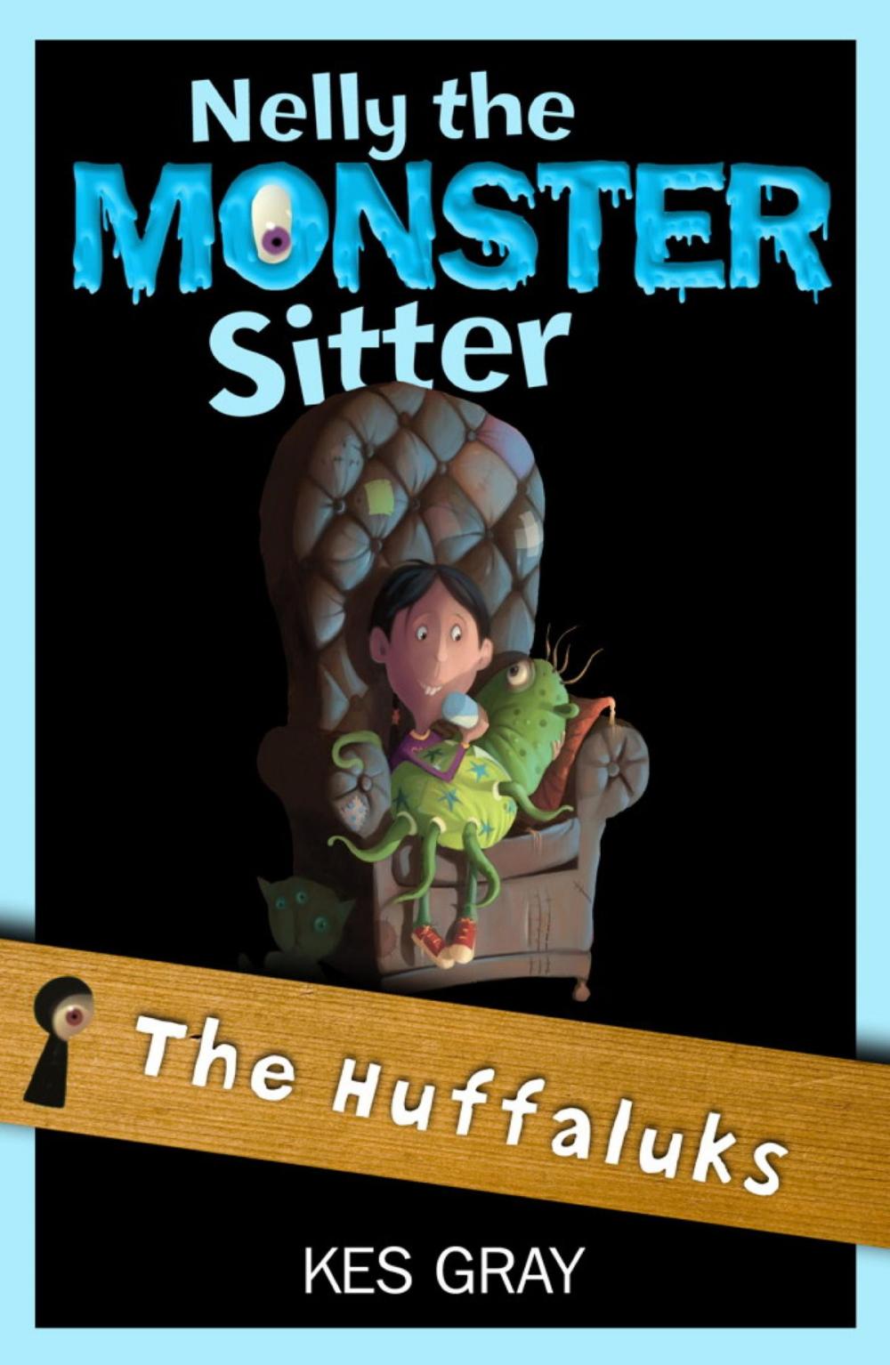 Big bigCover of Nelly The Monster Sitter: 07: The Huffaluks