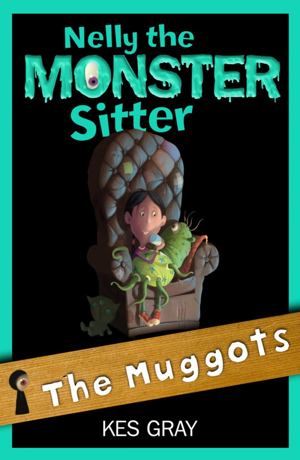 Big bigCover of Nelly The Monster Sitter: 08: The Muggots