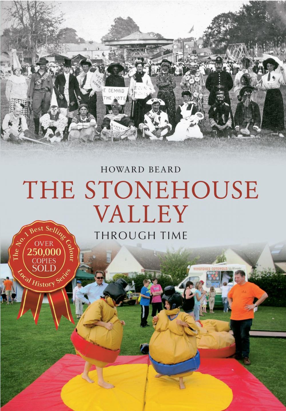 Big bigCover of The Stonehouse Valley Through Time