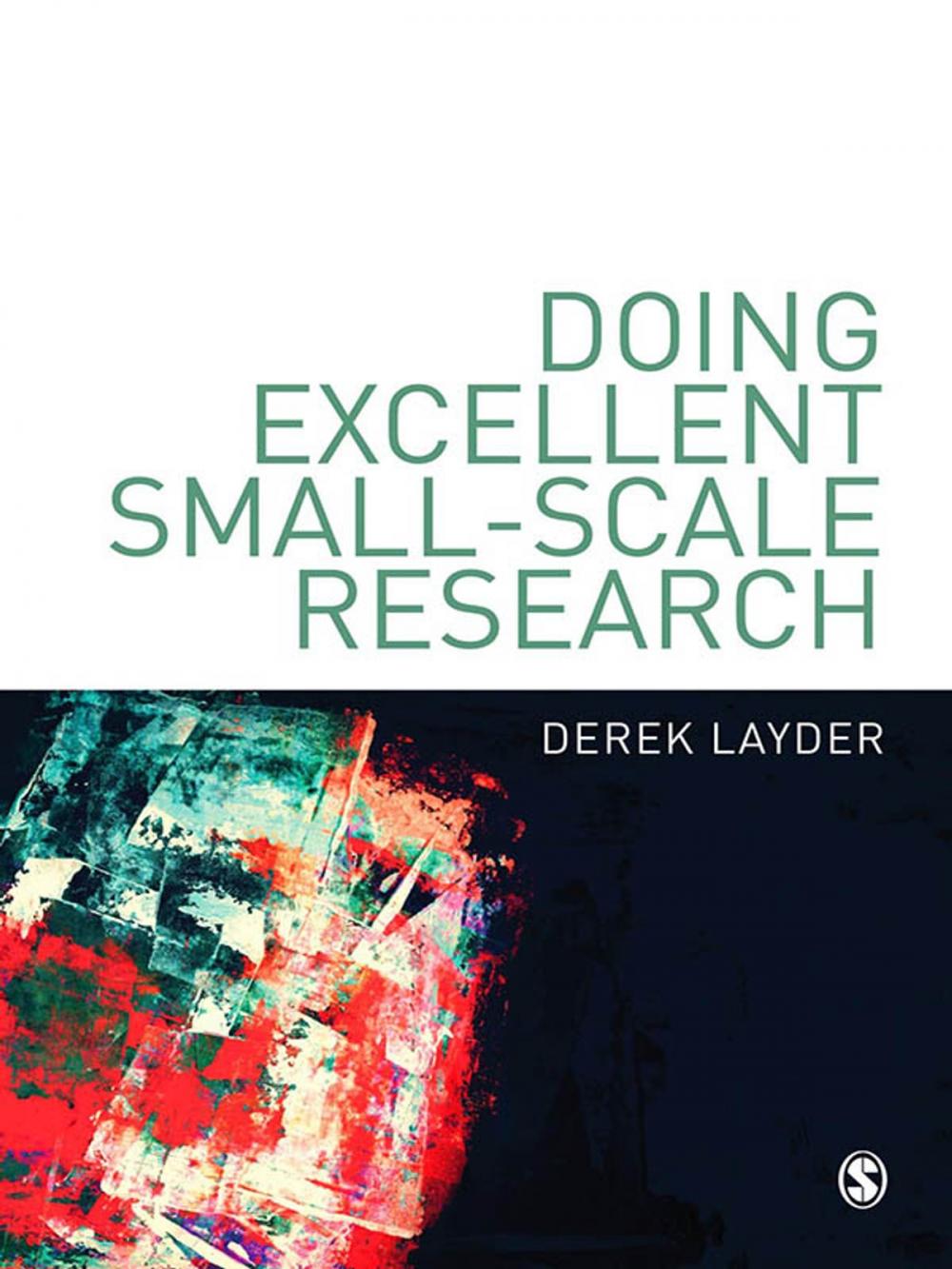 Big bigCover of Doing Excellent Small-Scale Research