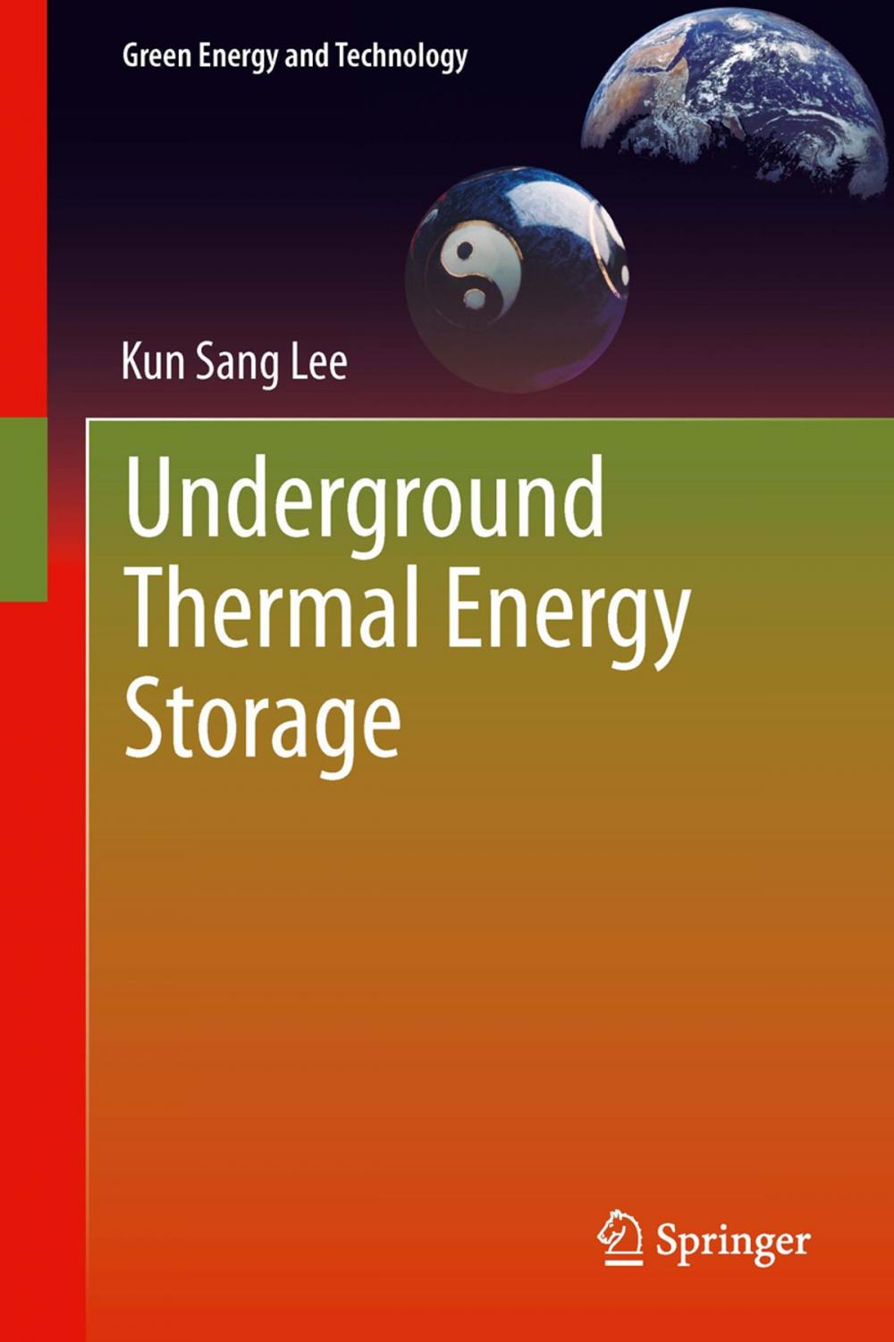 Big bigCover of Underground Thermal Energy Storage