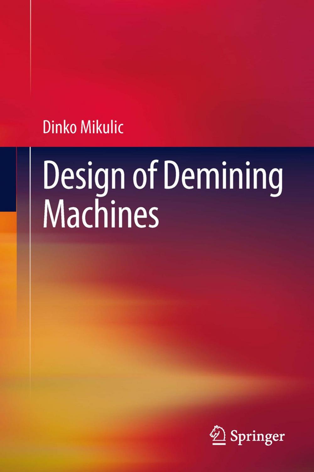 Big bigCover of Design of Demining Machines