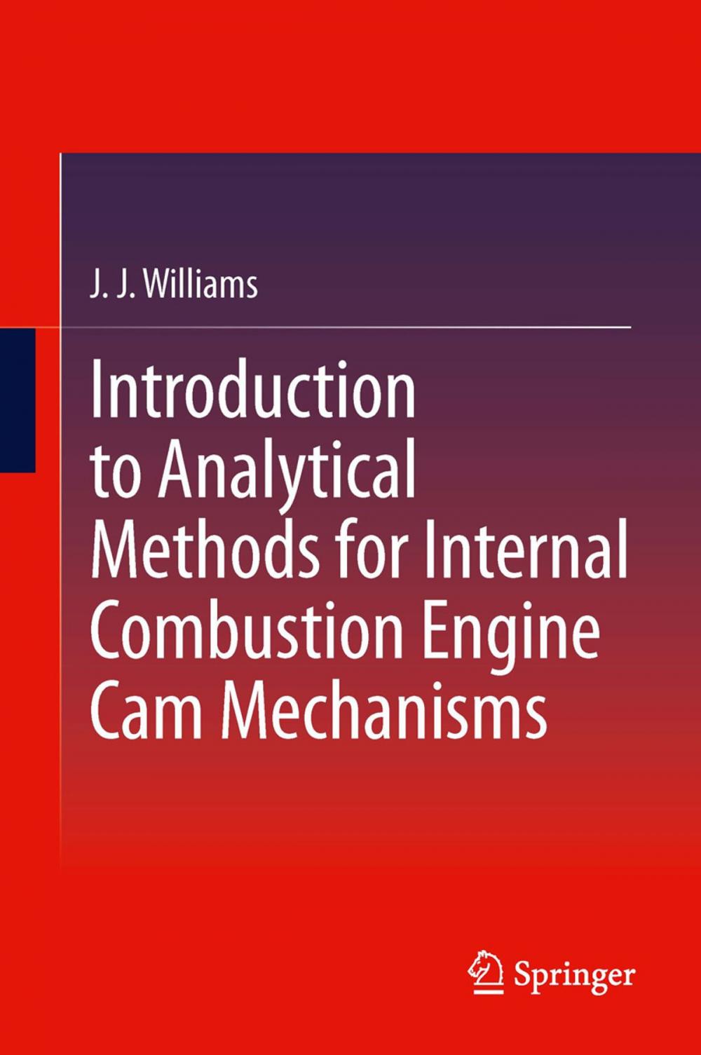 Big bigCover of Introduction to Analytical Methods for Internal Combustion Engine Cam Mechanisms