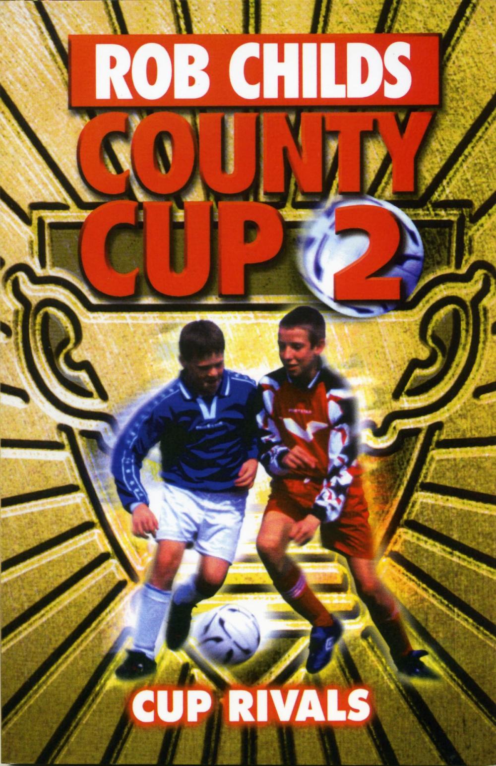 Big bigCover of County Cup (2): Cup Rivals