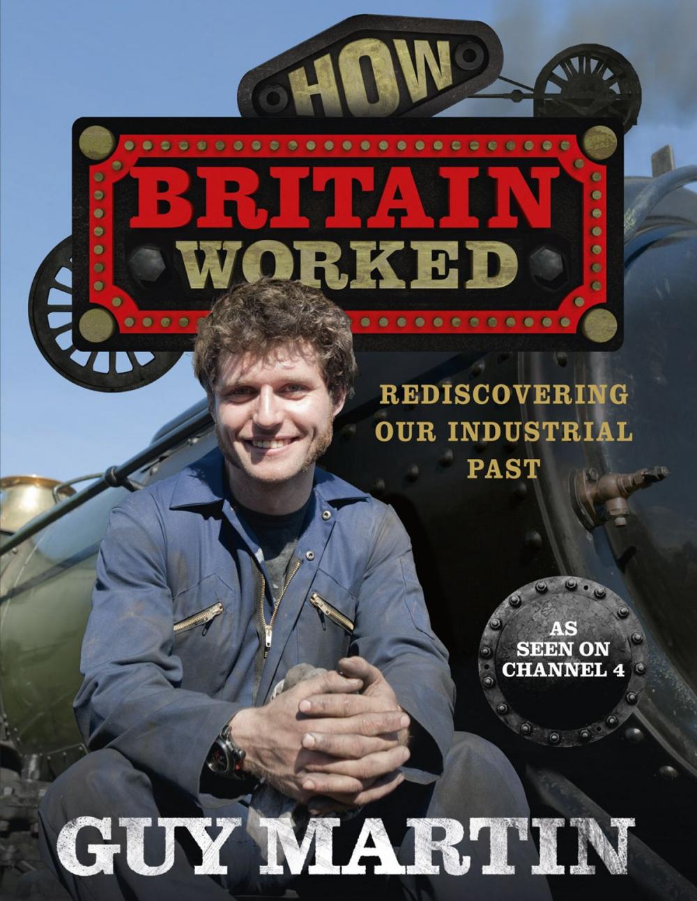 Big bigCover of How Britain Worked