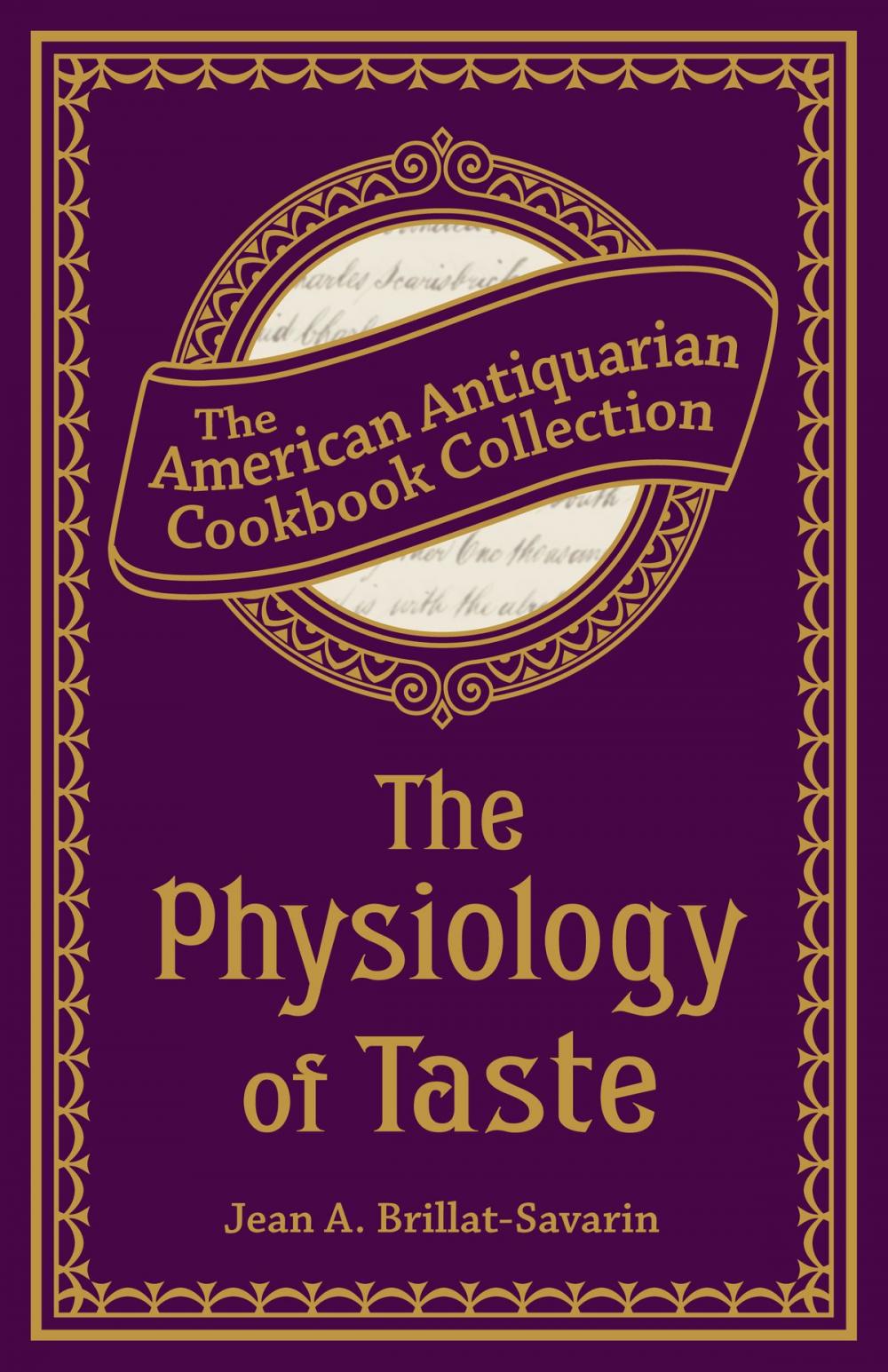 Big bigCover of The Physiology of Taste