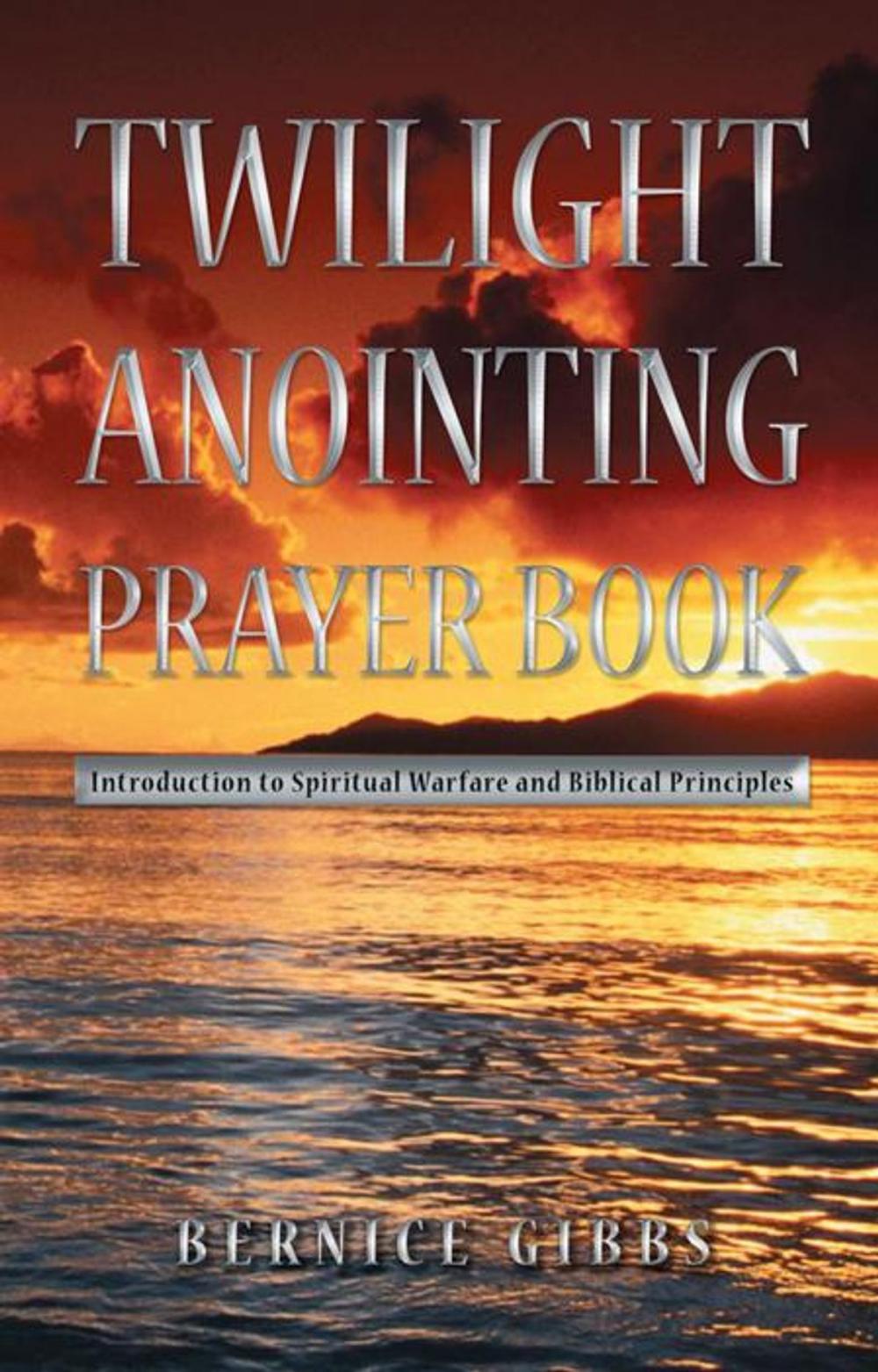 Big bigCover of Twilight Anointing Prayer Book