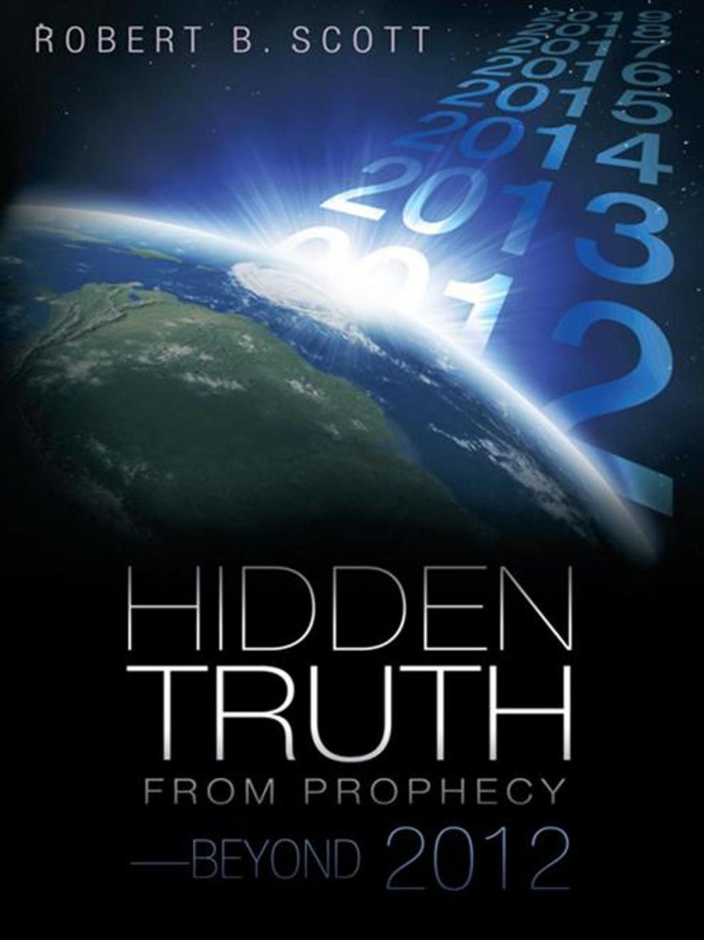 Big bigCover of Hidden Truth from Prophecy—Beyond 2012