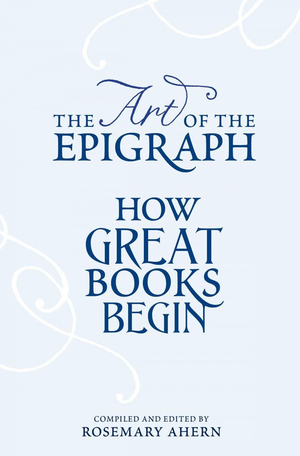 Big bigCover of The Art of the Epigraph