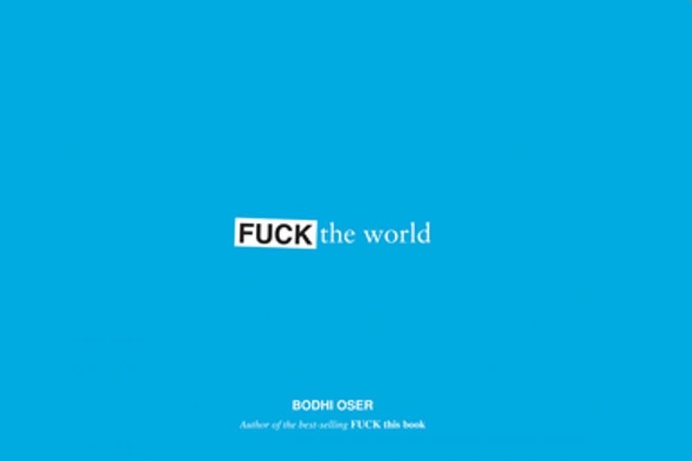 Big bigCover of Fuck the World