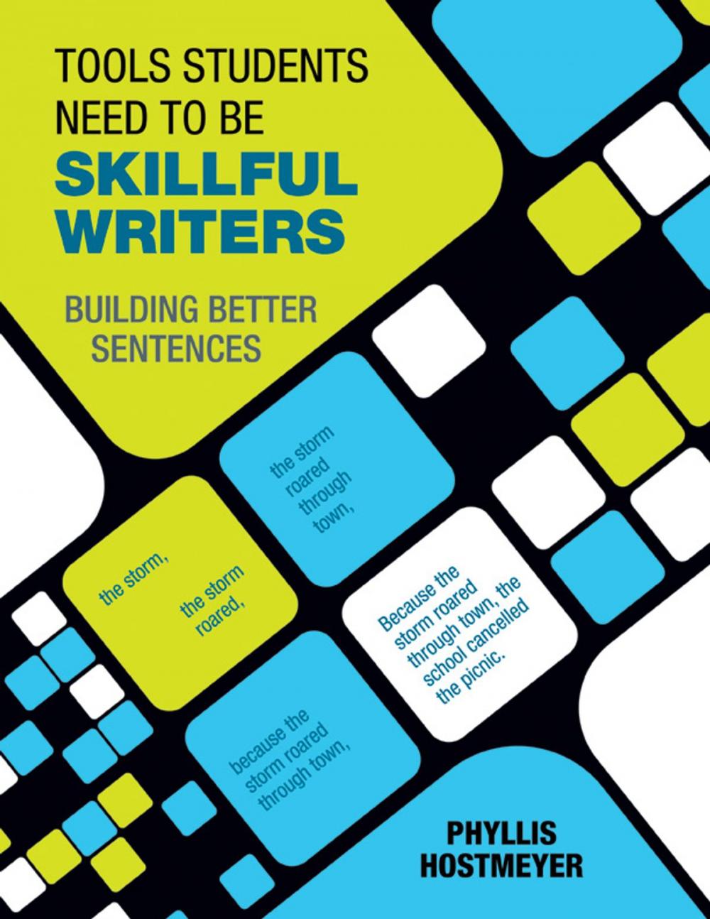 Big bigCover of Tools Students Need to Be Skillful Writers