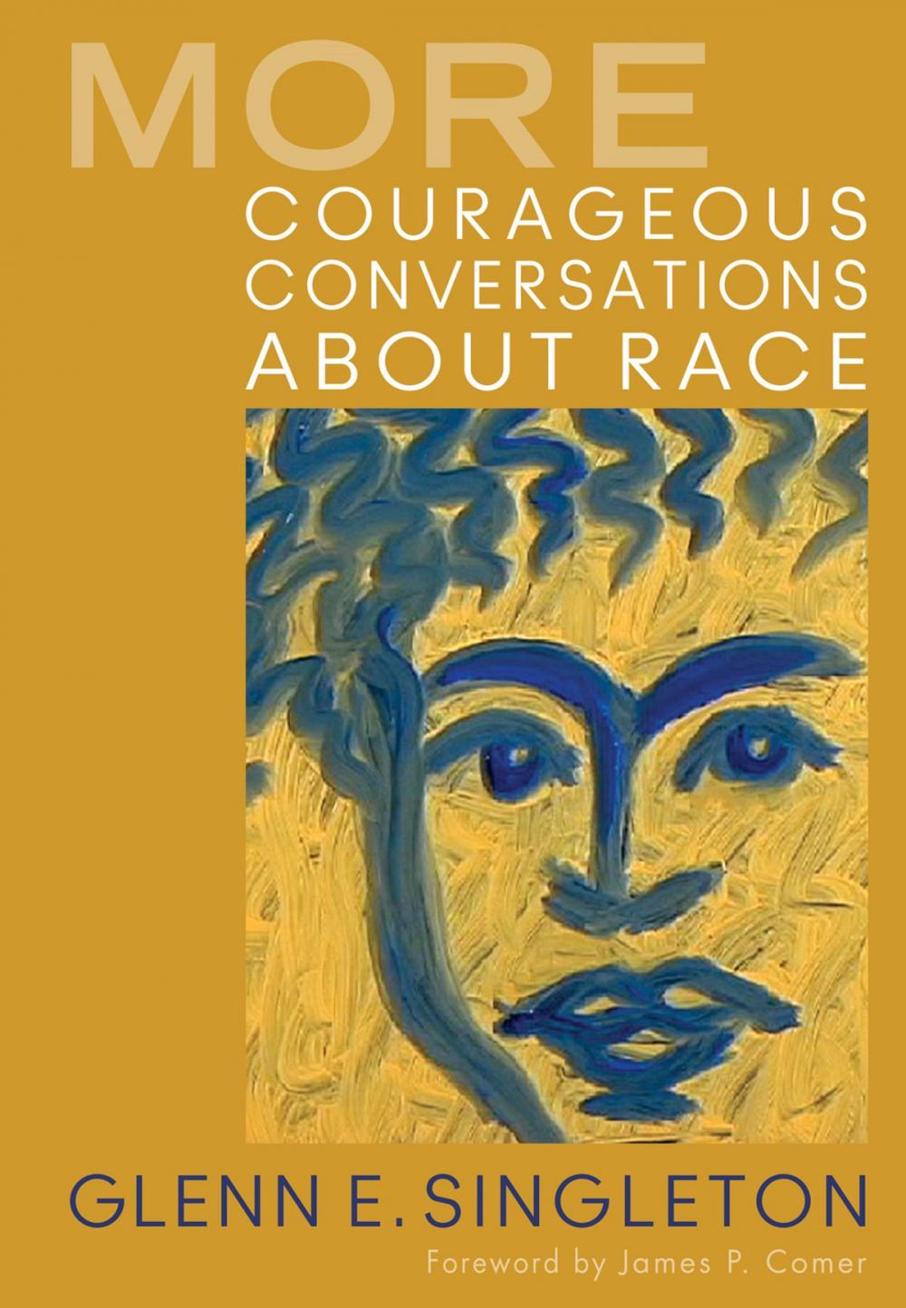 Big bigCover of More Courageous Conversations About Race