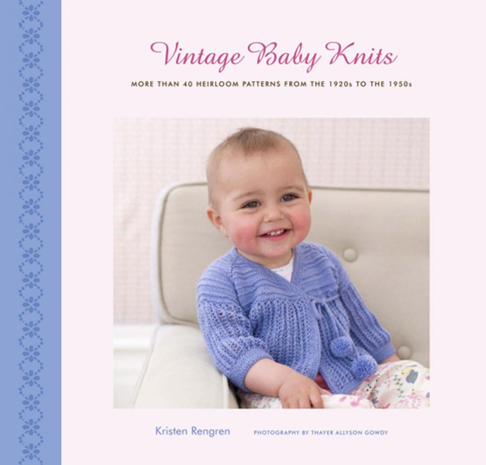 Big bigCover of Vintage Baby Knits: More Than 40 Heirloom Patterns from the 1920s to the 1950s