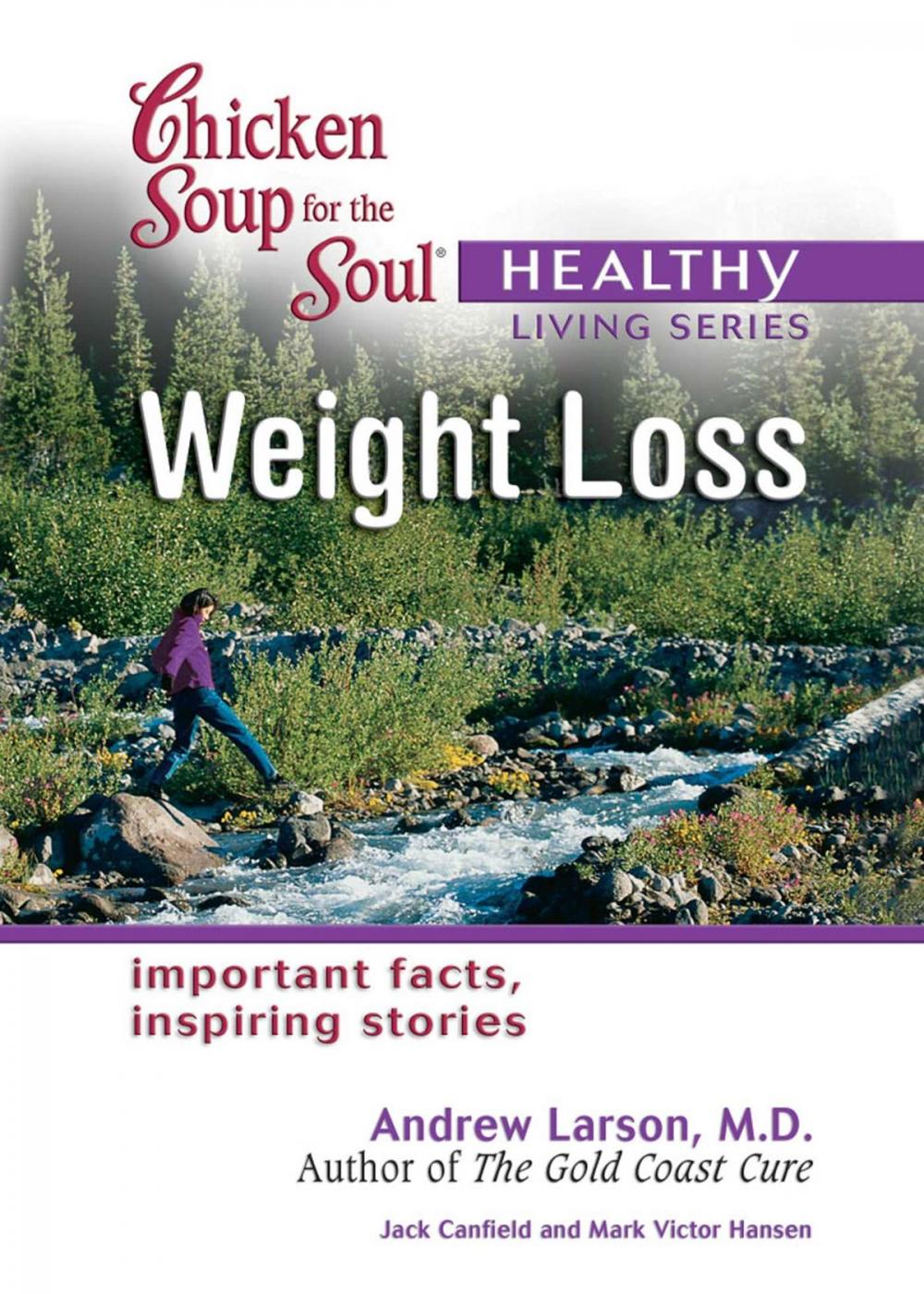 Big bigCover of Chicken Soup for the Soul Healthy Living Series: Weight Loss