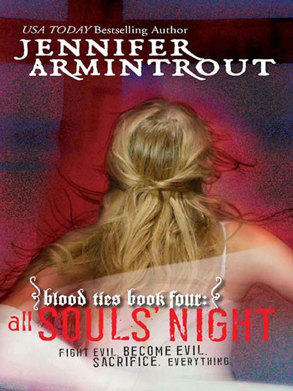 Big bigCover of Blood Ties Book Four: All Souls' Night