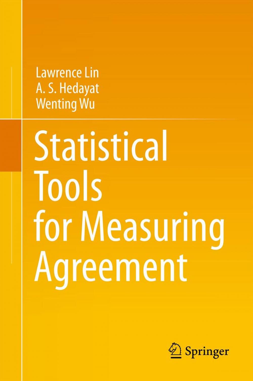 Big bigCover of Statistical Tools for Measuring Agreement