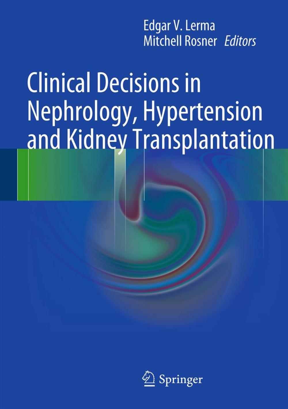 Big bigCover of Clinical Decisions in Nephrology, Hypertension and Kidney Transplantation